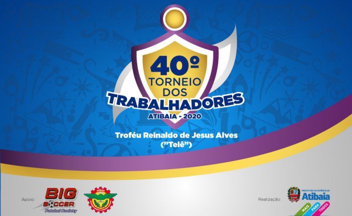 ABERTA AS INSCRIÇÕES PARA O 40º TORNEIO DOS TRABALHADORES DE ATIBAIA